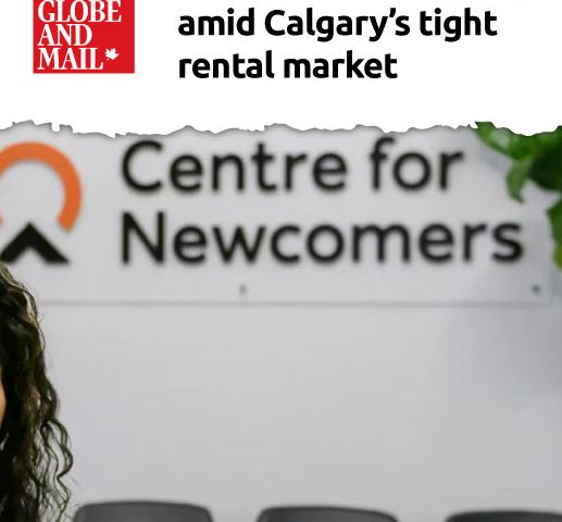 Globe & Mail: Immigrants struggling amid Calgary’s tight rental market